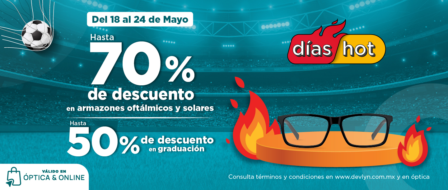 70% en lentes oftálmicos y solares